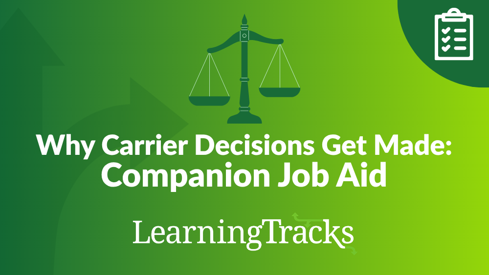 Why Carrier Decisions Get Made: Companion Job Aid